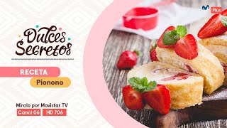 Receta Pionono  Dulces Secretos [upl. by Aitra]