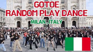 GOTOEs KPOP RANDOM PLAY DANCE in MilanItaly feat DKBCandy Shop [upl. by Hahsia]