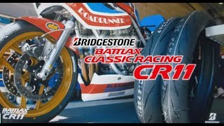 BRIDGESTONE CLASSIC RACING CR11 [upl. by Deland]