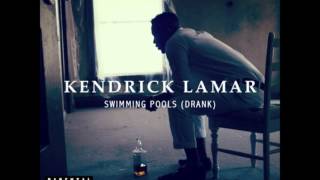 Kendrick Lamar  Swimming Pools Drank OFFICIAL INSTRUMENTAL [upl. by Schick]