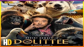 DOLITTLE 2020  OFFICIAL MOVIE TRAILER [upl. by Mundford]