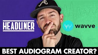 Headliner vs Wavve  Whats The BEST Free Podcast Audiogram Creator amp Generator App Podcasting 101 [upl. by Ikuy]