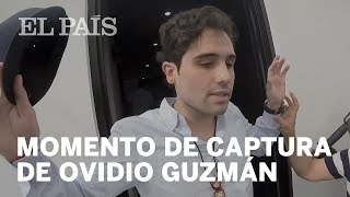 OVIDIO GUZMÁN Así capturaron al hijo de EL CHAPO en CULIACÁN  EL PAÍS [upl. by Jabez]