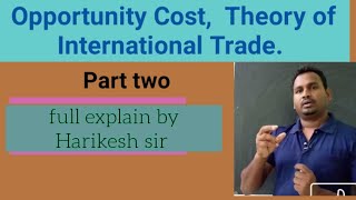 Haberlers Opportunity Cost Theory  part twoOf International Trade mec 007 ignou upscugc net [upl. by Meehaf593]