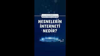 Nesnelerin İnterneti Nedir [upl. by Storfer]