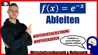 e hoch minus x ableiten  ausführlich erklärt [upl. by Launamme]