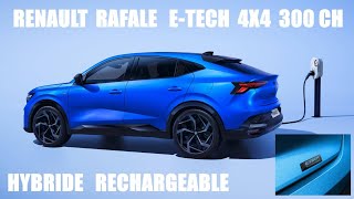 RENAULT dévoile le RAFALE ETECH 300cv 4 roues motrices [upl. by Neltiac770]