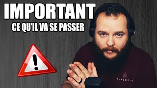 ⚠ CE QUIL VA SE PASSER ⚠ [upl. by Sezen]