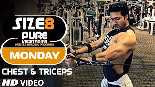 SIZE8  MONDAY  Chest amp Triceps  Pure Vegetarian Muscle Building Program by Guru Mann [upl. by Longerich43]