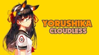 🔊 Nightcore  Cloudless 「 Yorushika 」 [upl. by Heinrik]