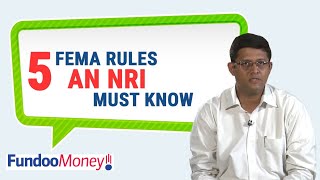 5 FEMA Rules An NRI Must Know [upl. by Airtal450]