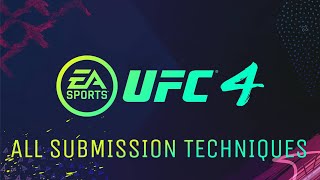 PlayStation 4 EA UFC 4 All Submission Techniques [upl. by Laurene62]