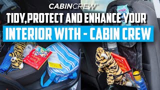 Tidy protect and enhance your car’s interior with Cabin Crew [upl. by Zedecrem]