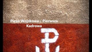 Pieśń Wojskowa  Pierwsza Kadrowa  Kadrówka [upl. by Francois]