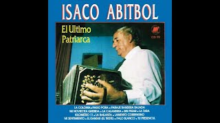 Isaco Abitbol  El último Patriarca 1993 Álbum Completo [upl. by Abbub249]