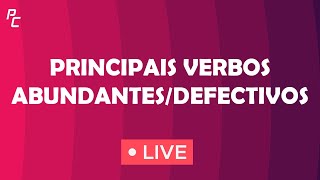 PRINCIPAIS VERBOS ABUNDANTES E DEFECTIVOS [upl. by Llehsal]