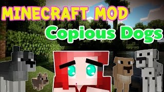 มายคราฟ Mod รีวิว Copious Dogs น้องหมาสุดมุ้งมิ้ง [upl. by Ecneret345]