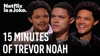 The Best of Trevor Noah on Netflix  Netflix Is A Joke [upl. by Xirtaeb]