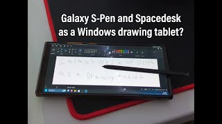 Spacedesk and Galaxy SPen as a drawing tablet [upl. by Nerin]