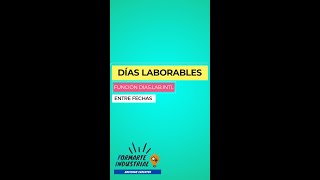 Cómo CALCULAR DÍAS LABORABLES entre FECHAS en Excel ✅ shorts excel [upl. by Christal]