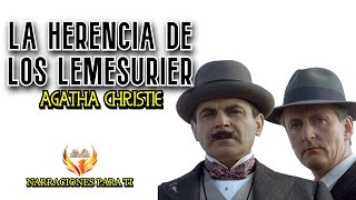 AGATHA CHRISTIE LA HERENCIA DE LOS LEMESURIER AUDIOLIBRO POIROT VOZ HUMANA ESPAÑOL [upl. by Airtemak]