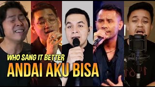 ANDAI AKU BISA cover by Indonesian Male Singers Tulus Afgan Cakra Khan Judika Barsena etc [upl. by Nadler]