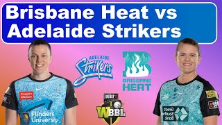 Brisbane Heat vs Adelaide Strikers  WBBL09  Women Big bash league 2023  kfc bbl 2023 [upl. by Gaby227]