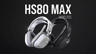 CORSAIR HS80 MAX Wireless [upl. by Sylvester163]