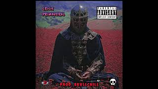 Crisis Primaveral Prod SkullChill [upl. by Denby240]