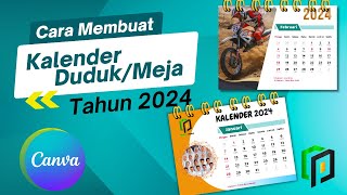 Cara Membuat Kalender Duduk di Canva  Membuat Kalender Meja  Desain Kalender DudukMeja 2024 [upl. by Bloem56]