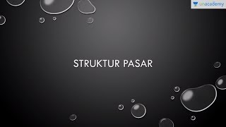 Struktur pasar Ekonomi  SBMPTN UN SMA [upl. by Neirad]