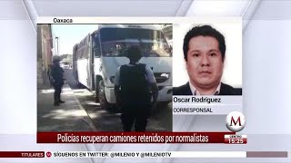 Policías recuperan camiones retenidos por normalistas en Oaxaca [upl. by Deehsar]