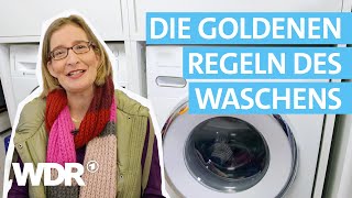 Wäsche richtig waschen Was muss ich bei einer Waschmaschine beachten  HaushaltsCheck  WDR [upl. by Nerita797]