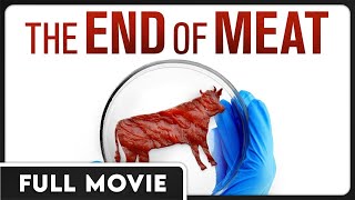 The End of Meat  How Meat Affects Our Health amp The Environment  Vegan  FULL DOCUMENTARY [upl. by Farlee]