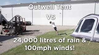 Outwell Tents VS 24000 litres of rain and 100 mph winds [upl. by Gombach]