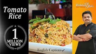 Venkatesh bhat makes Tomato rice  thakkali sadam recipe in tamil  how to make tomato rice [upl. by Bathelda246]