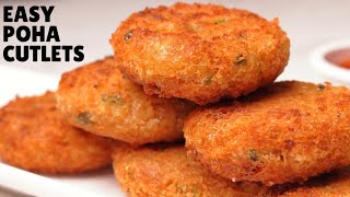 10MINUTE POHA CUTLET Recipe  Easiest Cutlet Recipe Ever Hindi [upl. by Brader]