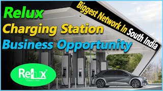 EV Charging Station Business 2023  Relux Charging Stations  Electric Vehicles India [upl. by Ina]