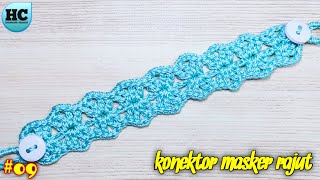 Crochet  Konektor Masker Rajut Cantik  How To Make Mask Connector [upl. by Kellyn921]