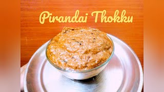 Pirandai Thokku in Tamil  பிரண்டை தொக்கு [upl. by Auot]