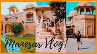 MY SOLO TRIP TO MANESAR  VLOG  Kriti Nayar [upl. by Walling]