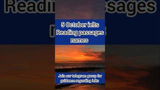 5 October 2024 ielts exam reading passage Names Ielts reading answers 5 October ielts [upl. by Latsirc]