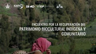 Encuentro Sobre Patrimonio Biocultural Indígena [upl. by Purcell]