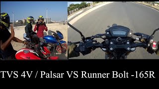 TVS 4V কে খেয়ে দিলো Runner Bolt 165R [upl. by Parhe624]