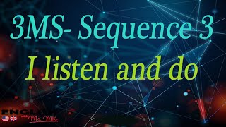 3MS Seq 3 I listen and do [upl. by Kaia521]