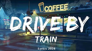 Train  Drive By  Music Jad [upl. by Apilef]