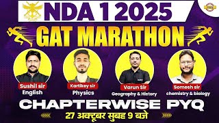 NDA 1 2025  GAT MARATHON  CHAPTERWISE PYQ  EXAMPUR DEFENCE WARRIORS [upl. by Saduj]