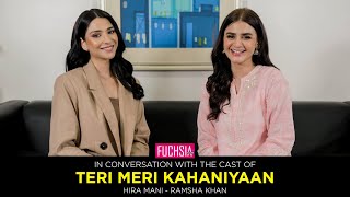 In conversation with Hira Mani and Ramsha Khan  Teri Meri Kahaniyaan [upl. by Gelya761]