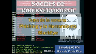 Tema de la semana Phishing y la Herramienta BlackEye [upl. by Emanuel]