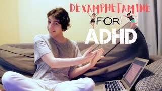 My experience on Dexamphetamine for ADHD [upl. by Ahsined]